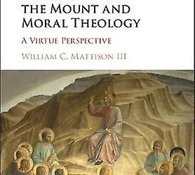 Book Review: The Sermon on the Mount and Moral Theology