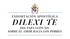 Initial Reflections on Pope Leo XIV’s ‘Delexi Te’